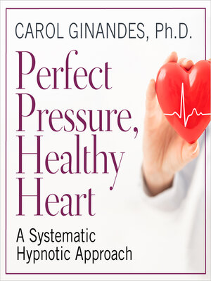 cover image of Perfect Pressure, Healthy Heart